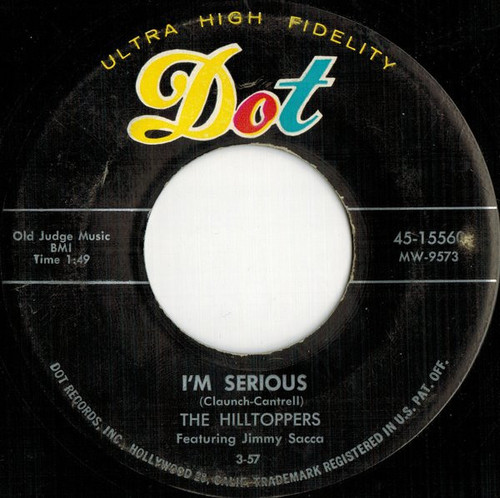 The Hilltoppers - I'm Serious (7", Single)
