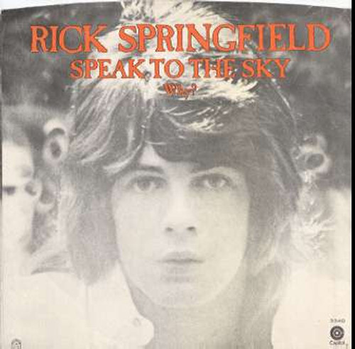 Rick Springfield - Speak To The Sky (7", Single, Jac)