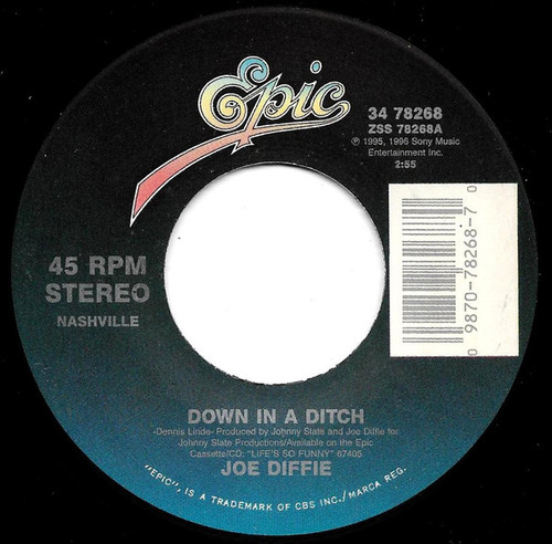 Joe Diffie - Down In A Ditch (7")