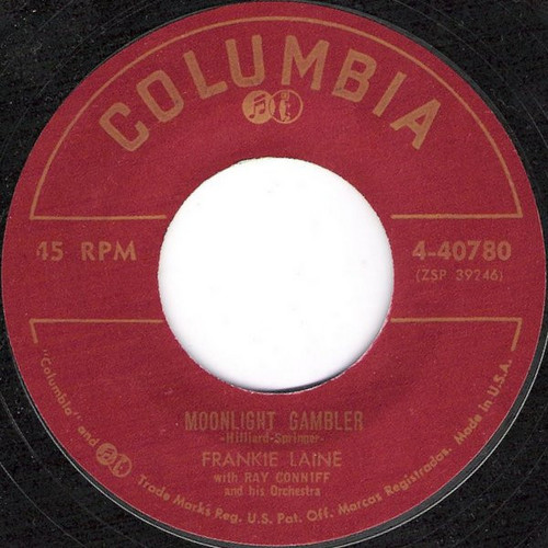 Frankie Laine - Moonlight Gambler / Lotus Land - Columbia - 4-40780 - 7", Styrene 1040791826