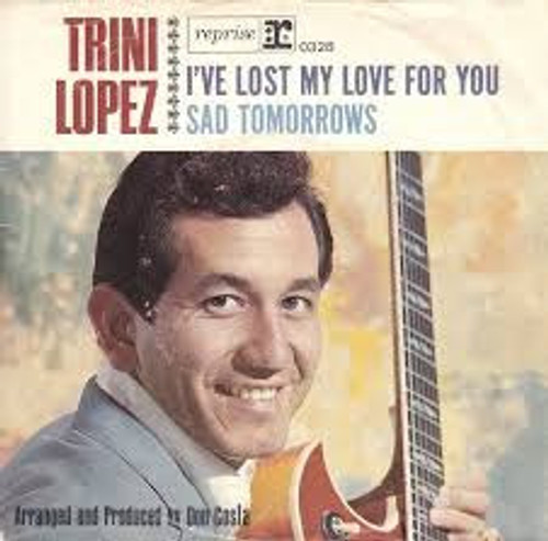 Trini Lopez - Sad Tomorrows (7", Styrene)