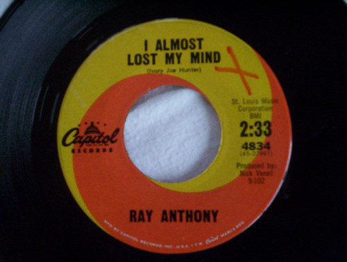 Ray Anthony - I Almost Lost My Mind / Troubled Mind - Capitol Records - 4834 - 7", Single 1041137410