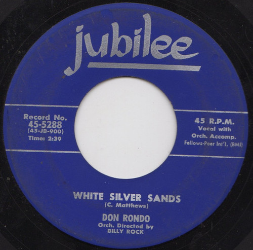 Don Rondo - White Silver Sands / Stars Fell On Alabama - Jubilee - 45-5288 - 7", Single 1041493217