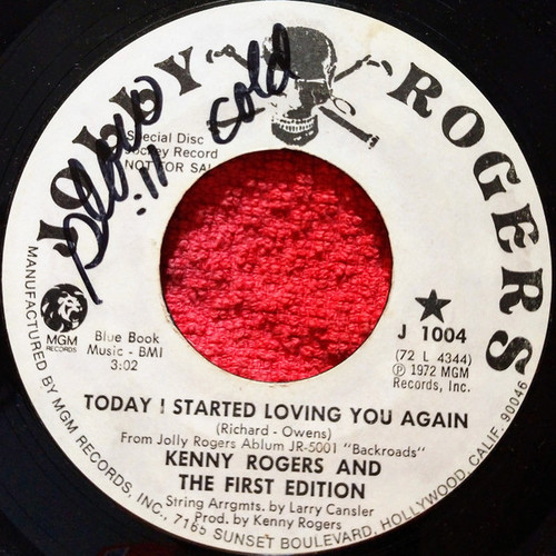 Kenny Rogers & The First Edition - Today I Started Loving You Again  (7", Single, Promo)
