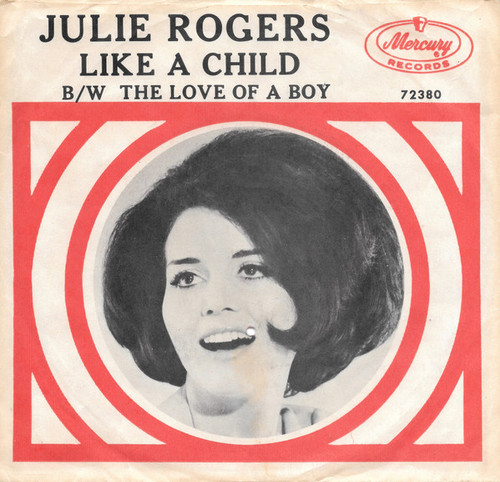 Julie Rogers - Like A Child (7", Single)
