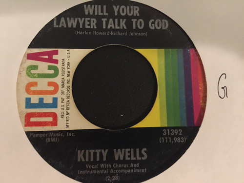 Kitty Wells - Will Your Lawyer Talk To God / The Big Let Down (7", Single)