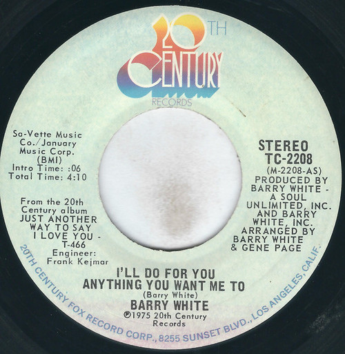 Barry White - I'll Do For You Anything You Want Me To - 20th Century Records - TC-2208 - 7", San 1042225540