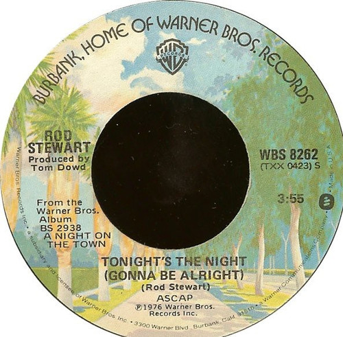 Rod Stewart - Tonight's The Night (Gonna Be Alright) (7", Win)