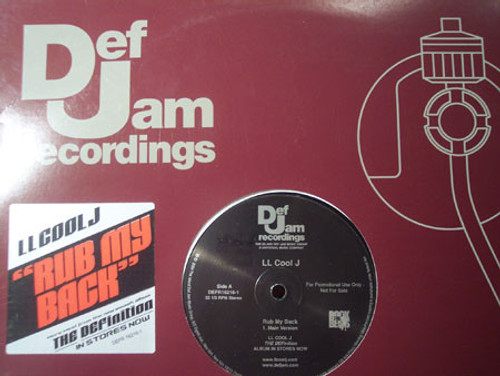 LL Cool J - Rub My Back - Def Jam Recordings, Rock The Bells (2) - DEFR16216-1 - 12", Promo 1043109687