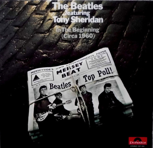 The Beatles Featuring Tony Sheridan - In The Beginning (Circa 1960) (LP, Comp)