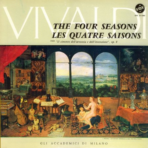 Vivaldi*, Gli Accademici Di Milano - The Four Seasons = Les Quatre Saisons, From "Il Cimento Dell'Armonia E Dell'Invenzione", Op. 8 (LP)