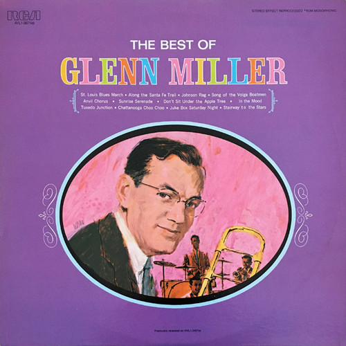 Glenn Miller - The Best Of Glenn Miller (LP, Comp, RE)