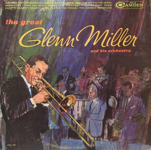 Glenn Miller And His Orchestra - The Great Glenn Miller And His Orchestra (LP, Mono, RE)