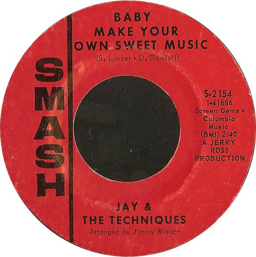 Jay & The Techniques - Baby Make Your Own Sweet Music / Help Yourself To All My Lovin' (7", Styrene, Mer)