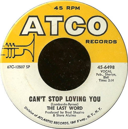 The Last Word* - Can't Stop Loving You (7", Single, SP )
