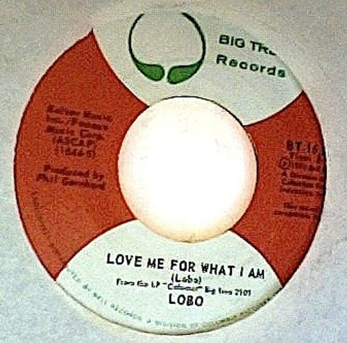 Lobo (3) - There Ain't No Way / Love Me For What I Am (7", Single)