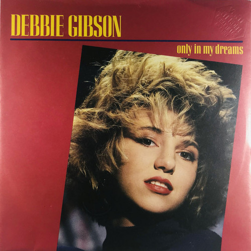 Debbie Gibson - Only In My Dreams (7", Single)