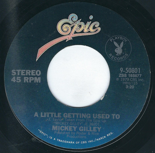 Mickey Gilley - A Little Getting Used To (7", Single, Styrene, Ter)