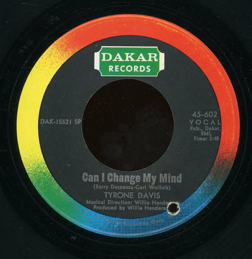 Tyrone Davis - Can I Change My Mind / A Woman Needs To Be Loved (7", Single, Spe)