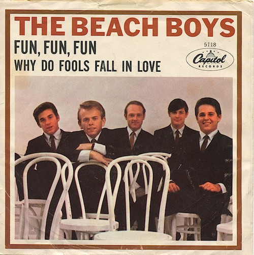 The Beach Boys - Fun, Fun, Fun (7", Single)