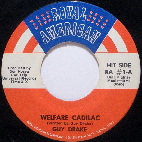 Guy Drake - Welfare Cadilac / Keep Off My Grass (7", M/Print)