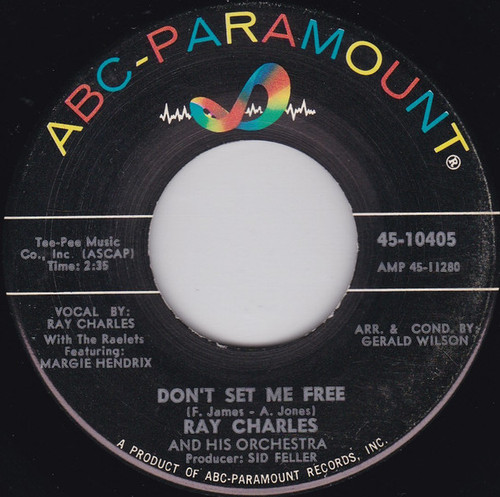 Ray Charles And His Orchestra - Don't Set Me Free / The Brightest Smile In Town - ABC-Paramount - 45-10405 - 7", Single 1053173667