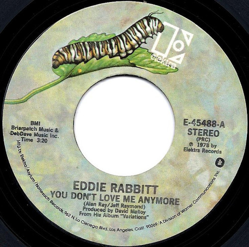 Eddie Rabbitt - You Don't Love Me Anymore (7", Single, PRC)