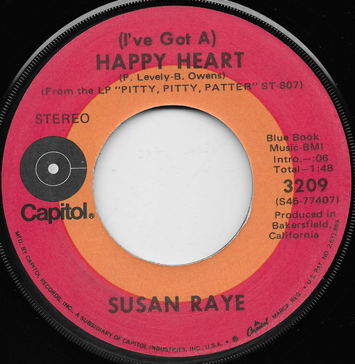 Susan Raye - (I've Got A) Happy Heart (7", Los)