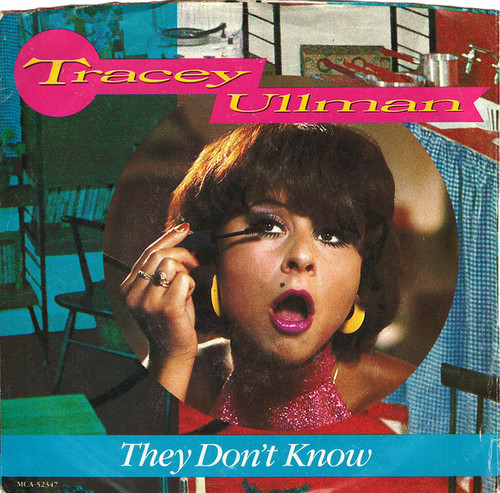 Tracey Ullman - They Don't Know (7", Single, Pin)