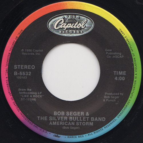 Bob Seger & The Silver Bullet Band* - American Storm (7", Single, All)