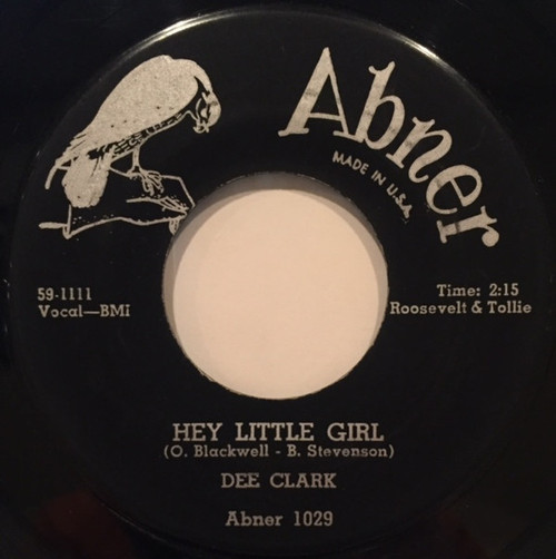 Dee Clark - Hey Little Girl / If It Wasn't For Love (7")