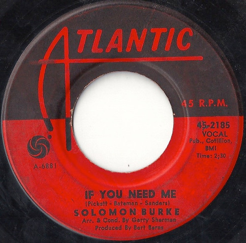 Solomon Burke - If You Need Me (7")