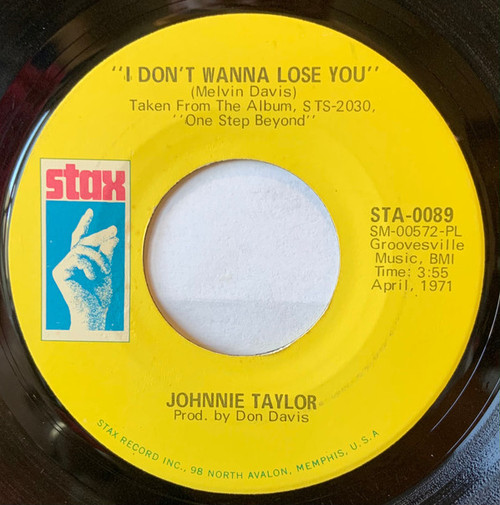 Johnnie Taylor - I Don't Wanna Lose You (7", Single)