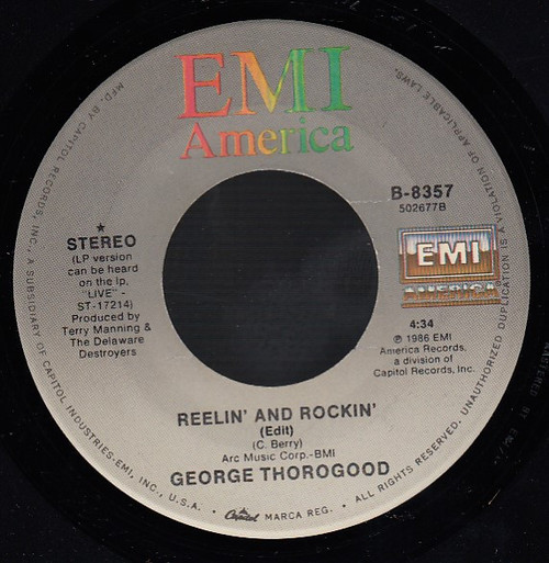 George Thorogood - Reelin' & Rockin' / Bottom Of The Sea (7", Single, All)