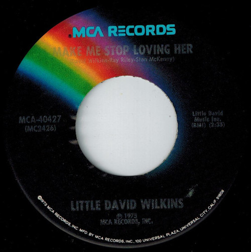 Little David Wilkins - Make Me Stop Loving Her / One Monkey Can't Stop No Show - MCA Records - MCA-40427 - 7", Pin 1056785587