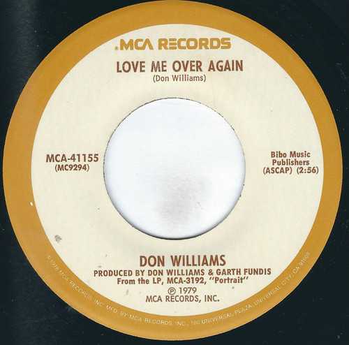 Don Williams (2) - Love Me Over Again - MCA Records - MCA-41155 - 7", Pin 1056814768