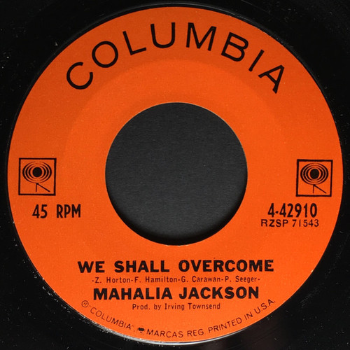 Mahalia Jackson - We Shall Overcome (7")