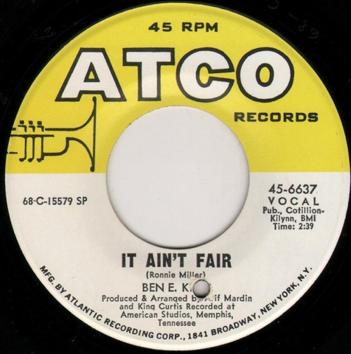 Ben E. King - It Ain't Fair / Til I Can't Take It Anymore (7", Single, SP)