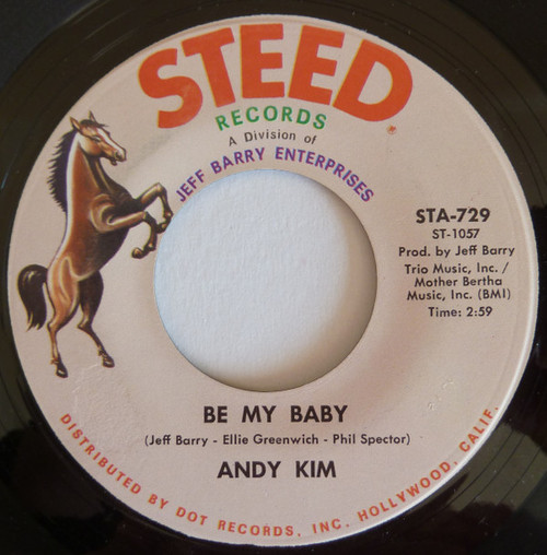 Andy Kim - Be My Baby / Love That Little Woman - Steed Records - STA-729 - 7", Single 1056849069