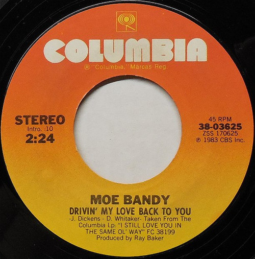 Moe Bandy - Drivin' My Love Back To You / I Still Love You In The Same Ol' Way (7", Single)