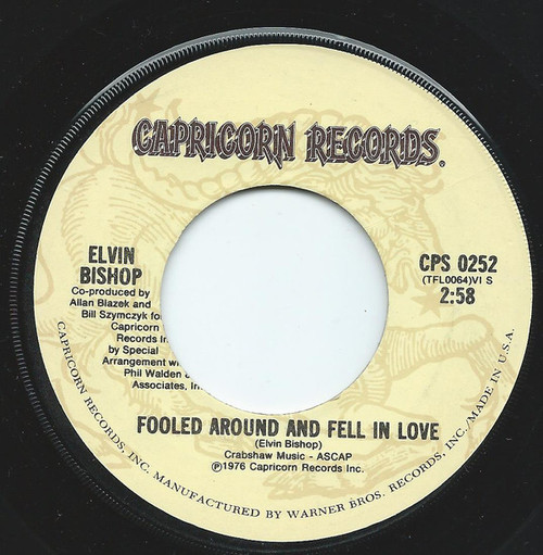 Elvin Bishop - Fooled Around And Fell In Love (7", Single)