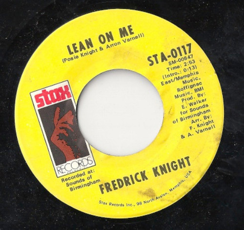 Frederick Knight - Lean On Me / I've Been Lonely For So Long - Stax - STA-0117 - 7", Single 1056852194