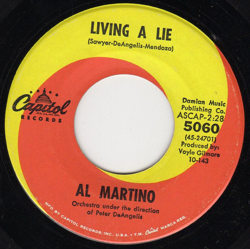 Al Martino - Living A Lie - Capitol Records - 5060 - 7", Scr 1057990178