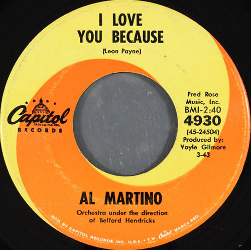 Al Martino - I Love You Because - Capitol Records - 4930 - 7" 1057998867