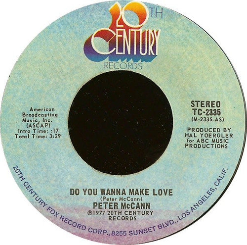 Peter McCann - Do You Wanna Make Love (7", Single, Styrene, Ter)