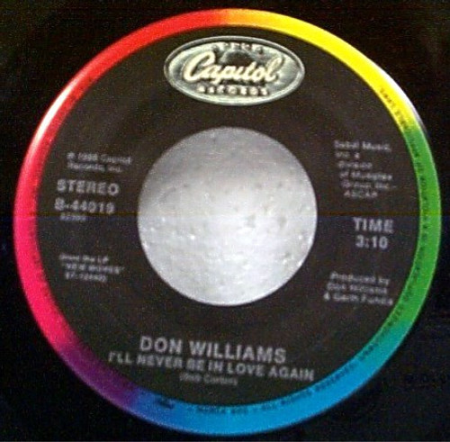 Don Williams (2) - I'll Never Be In Love Again (7", Single)