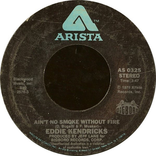 Eddie Kendricks - Ain't No Smoke Without Fire (7")