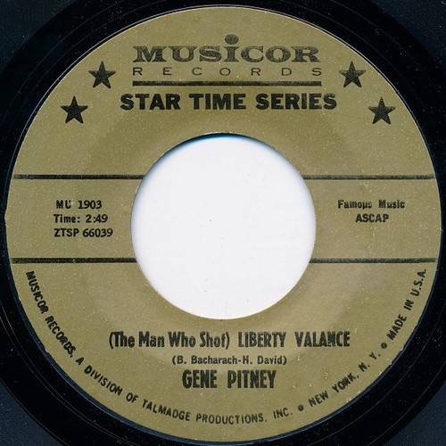 Gene Pitney - (The Man Who Shot) Liberty Valance / Half Heaven - Half Heartache (7", Single)