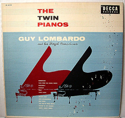 Guy Lombardo And His Royal Canadians - The Twin Pianos (LP, Album, RE)