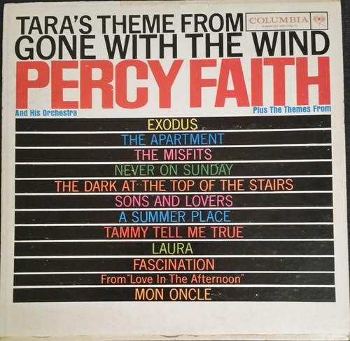 Percy Faith And His Orchestra* - Tara's Theme From "Gone With The Wind" And Other Movie Themes (LP, Album, Mono)
